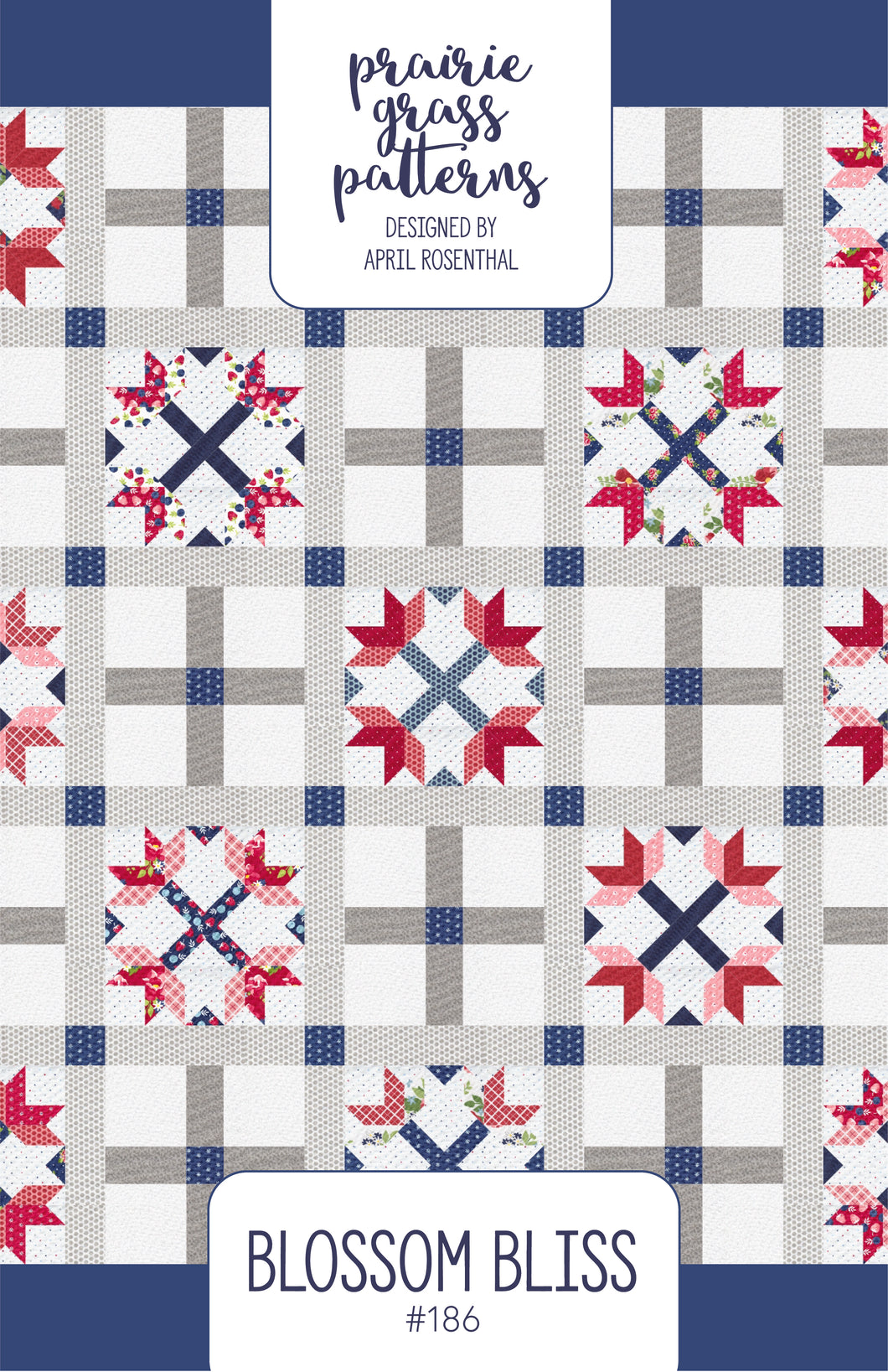 #186 - Blossom Bliss Quilt Paper Pattern