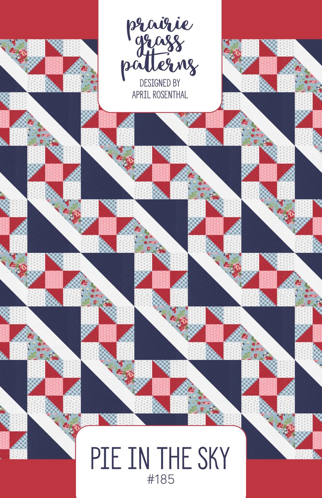 #185 - Pie in the Sky Quilt Paper Pattern
