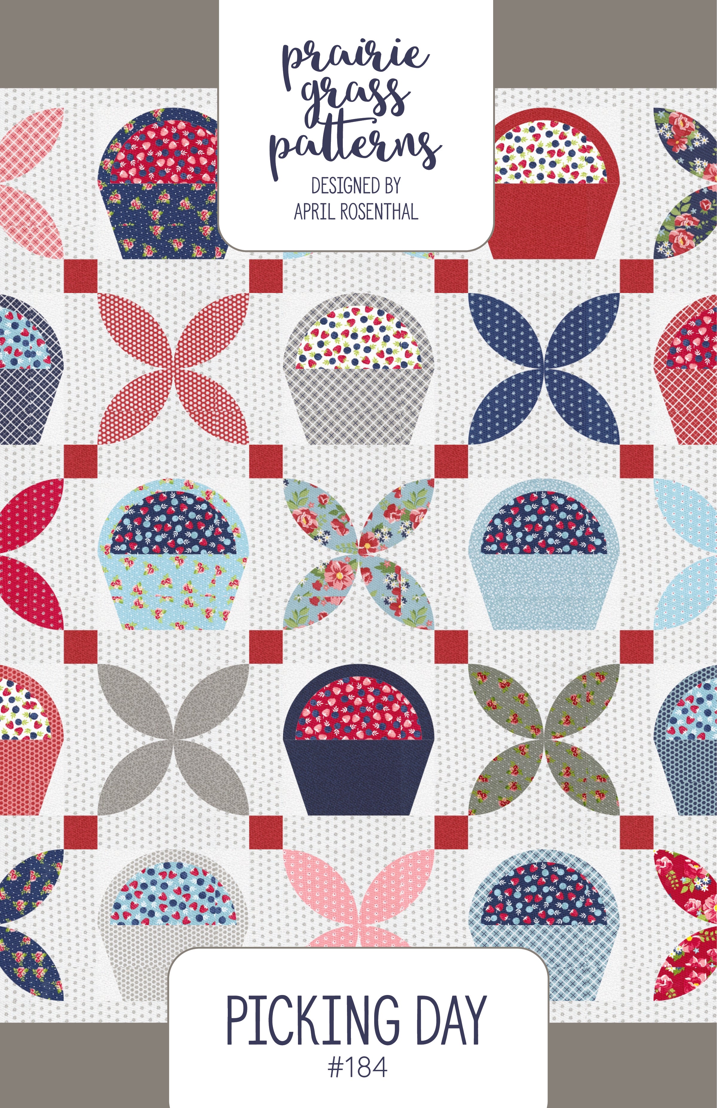 #184 - Picking Day Quilt Paper Pattern – Prairie Grass Patterns