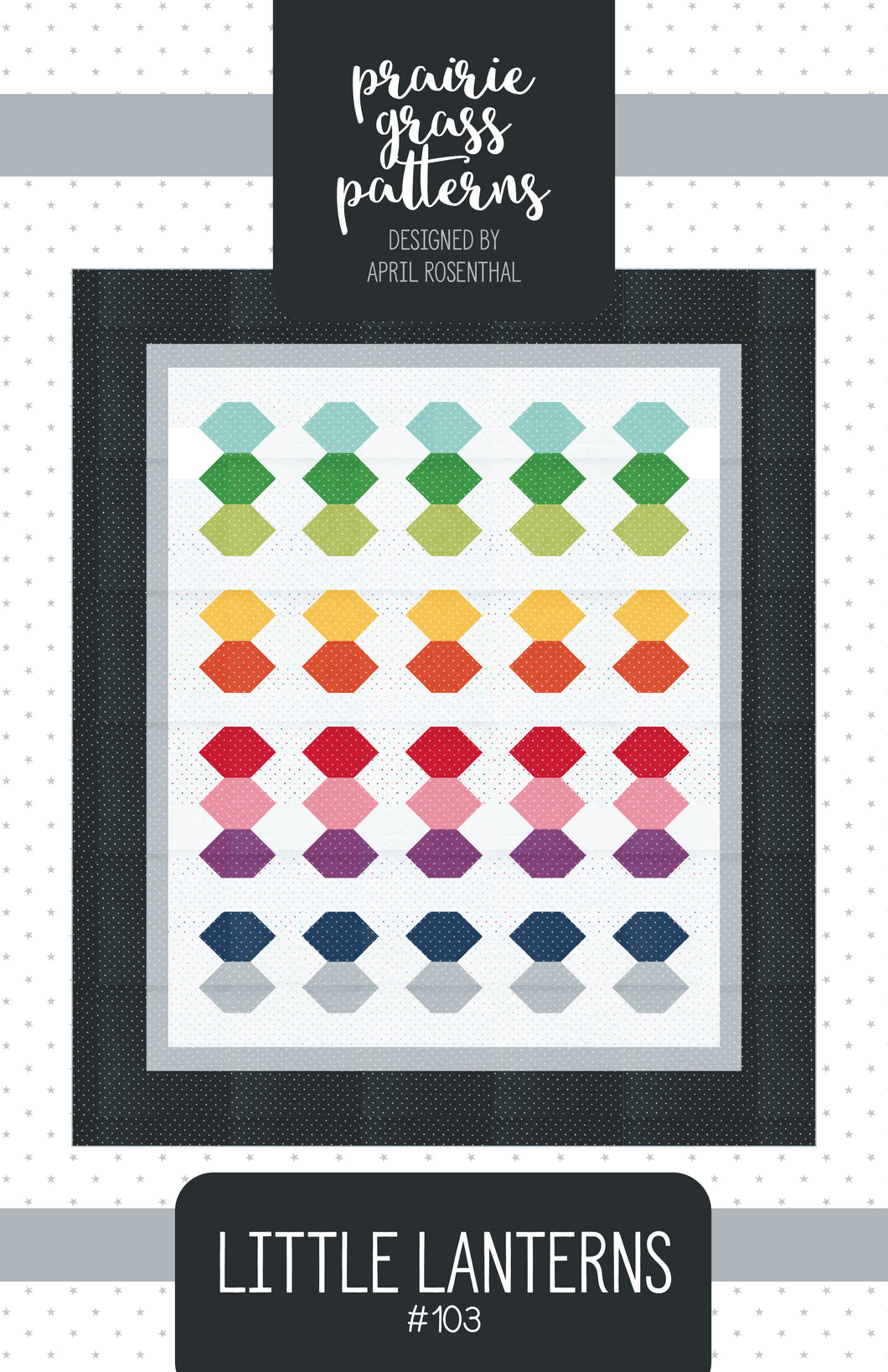 #103 - Little Lanterns PDF Pattern